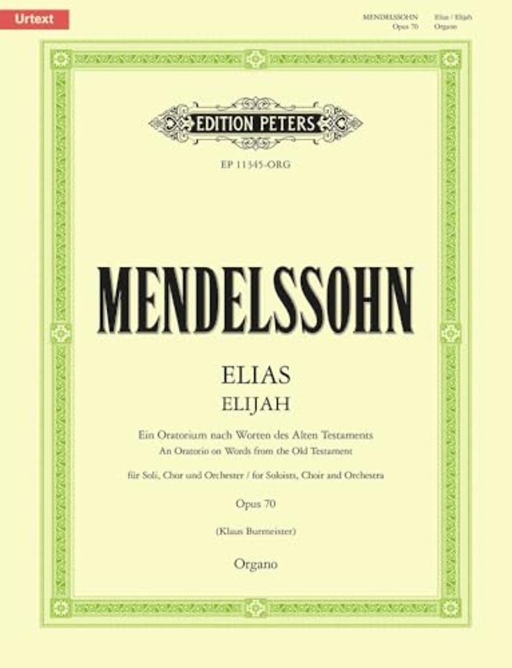 Elijah Op. 70 (Urtext) Organ Part