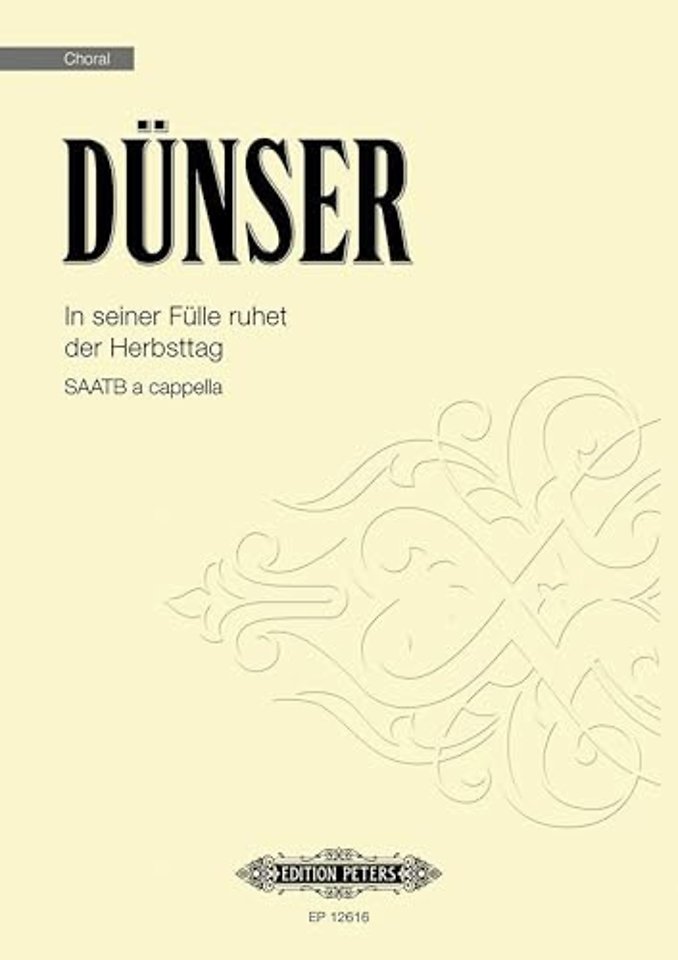 In seiner Fulle ruhet der Herbsttag