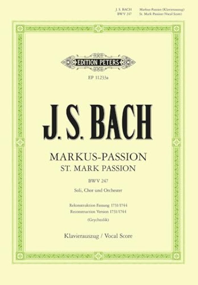 St. Mark Passion BWV247