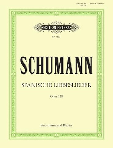 Spanische Liebeslieder op.138