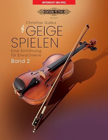 Geige spielen. Eine Einfuhrung fur Erwachsene. Band 2 (German edition)