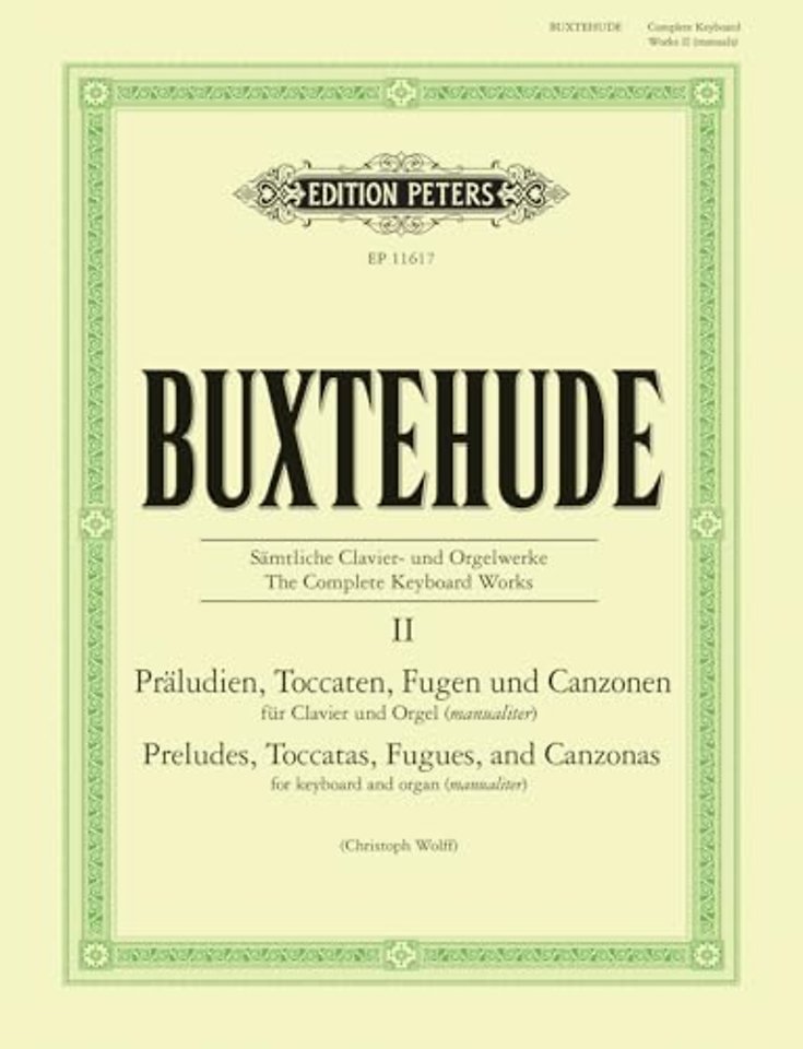 The Complete Keyboard Works Vol. II: Preludes, Toccatas, Fugues, and Canzonas