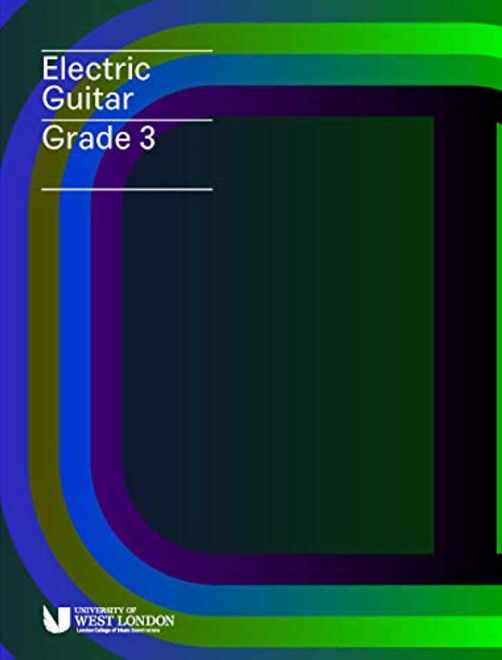 London College of Music Electric Guitar Grade 3