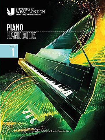 London College of Music Piano Handbook 2021-2024: Step 1