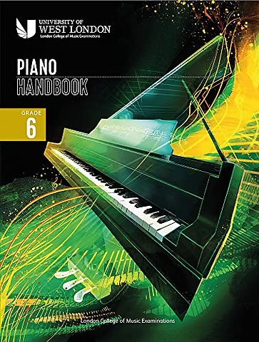 London College of Music Piano Handbook 2021-2024: Grade 6