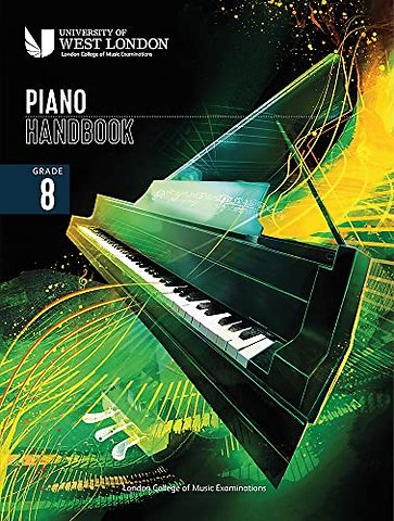 London College of Music Piano Handbook 2021-2024: Grade 8
