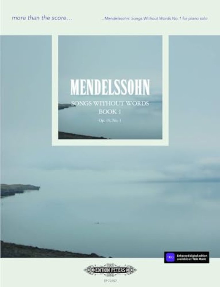 more than the score...Mendelssohn: Songs Without Words No. 1