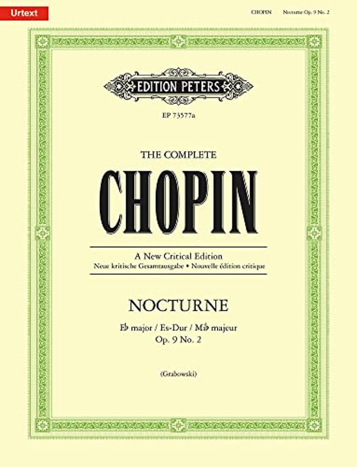 The Complete Chopin: Nocturne in E flat major, Op. 9 No. 2