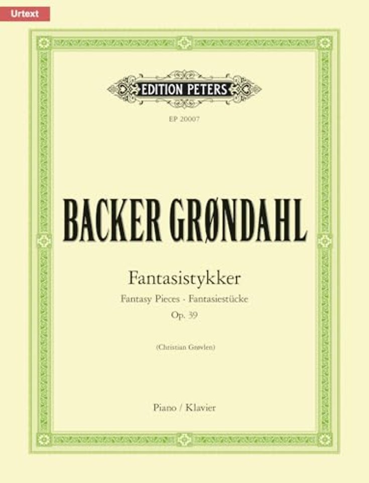 Fantasistykker (Fantasy Pieces) Op. 39