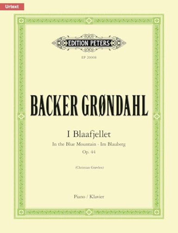 I Blaafjellet (In the Blue Mountain) Op. 44