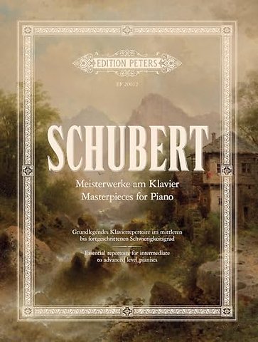 Schubert: Meisterwerke am Klavier / Masterpieces for Piano