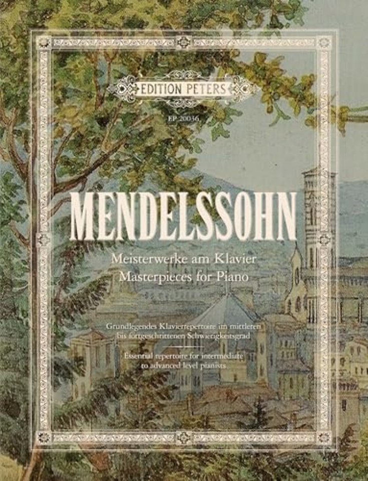 Mendelssohn Masterpieces for Piano