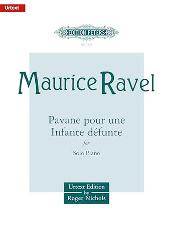 Pavane pour une Infante defunte