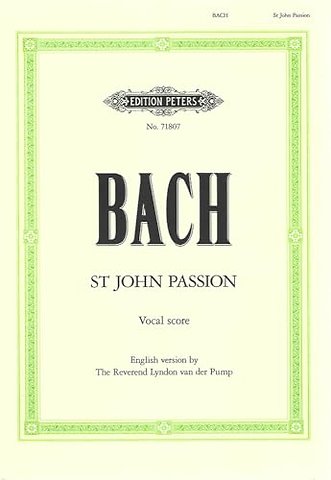 St. John Passion BWV 245 (Vocal Score in English)
