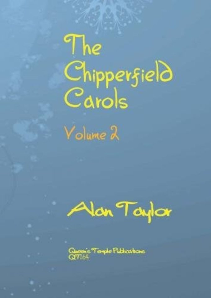 The Chipperfield Carols Volume 2