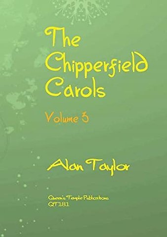 The Chipperfield Carols Volume 3