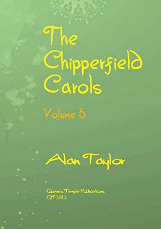 The Chipperfield Carols Volume 3
