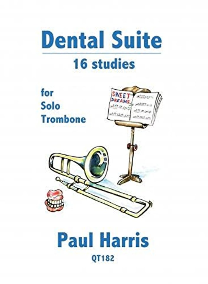 Dental Suite: 16 Studies for Trombone