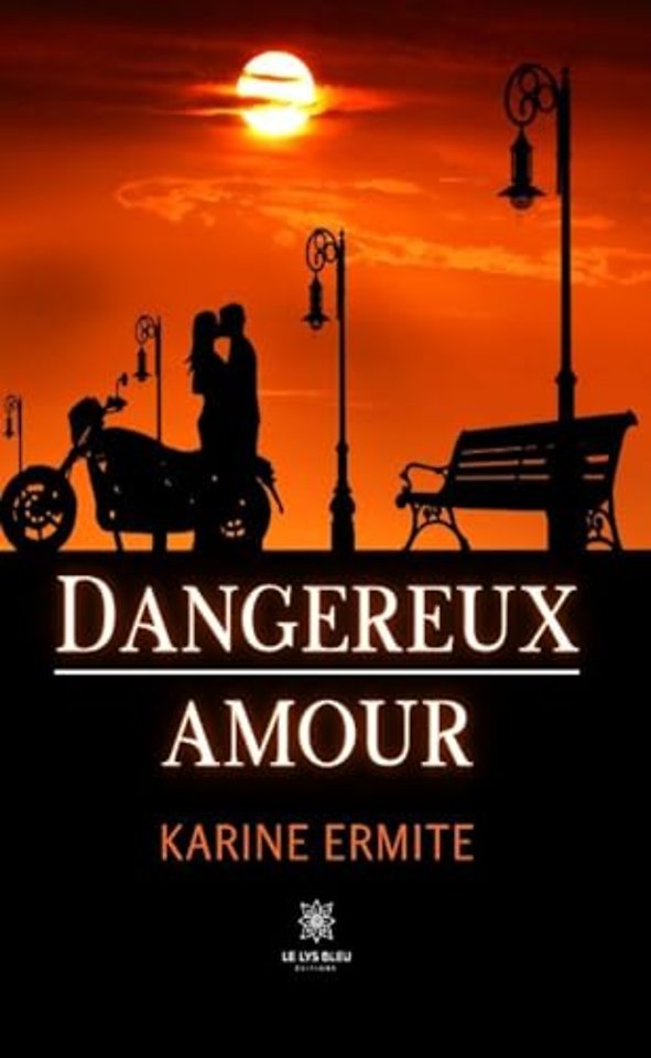 Dangereux amour