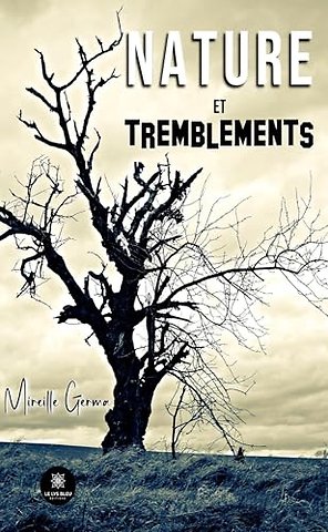 Nature et tremblements