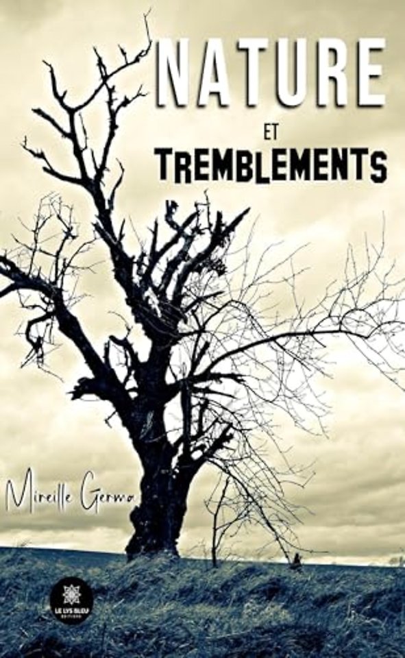 Nature et tremblements