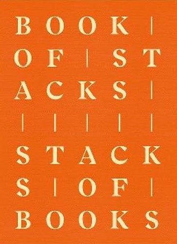 Book of Stacks, Stacks of Books