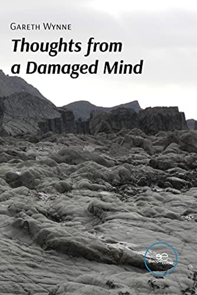 THOUGHTS FROM A DAMAGED MIND