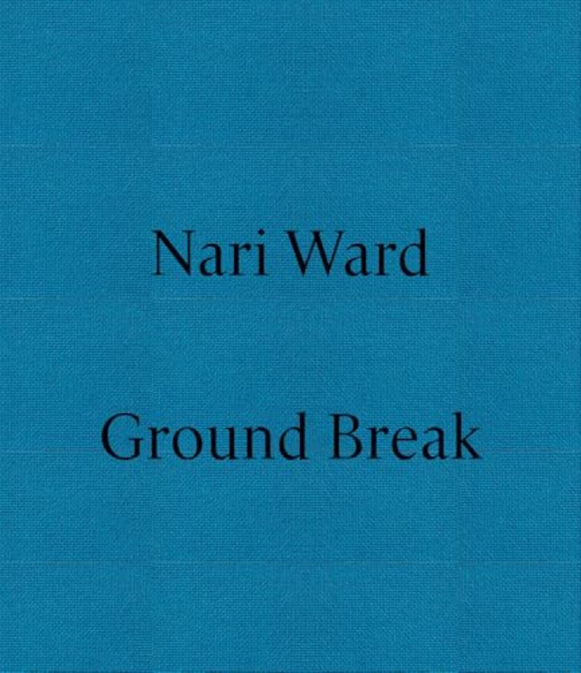Nari Ward: Ground Break