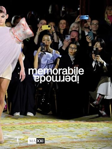 Memorabile: Ipermoda