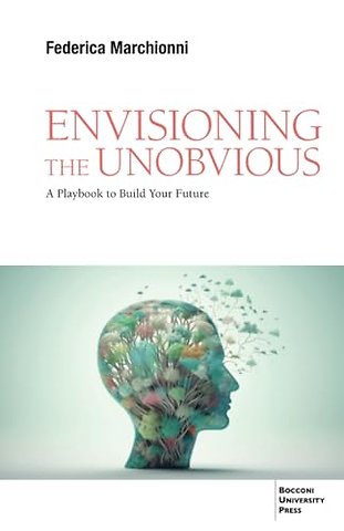 Envisioning the Unobvious
