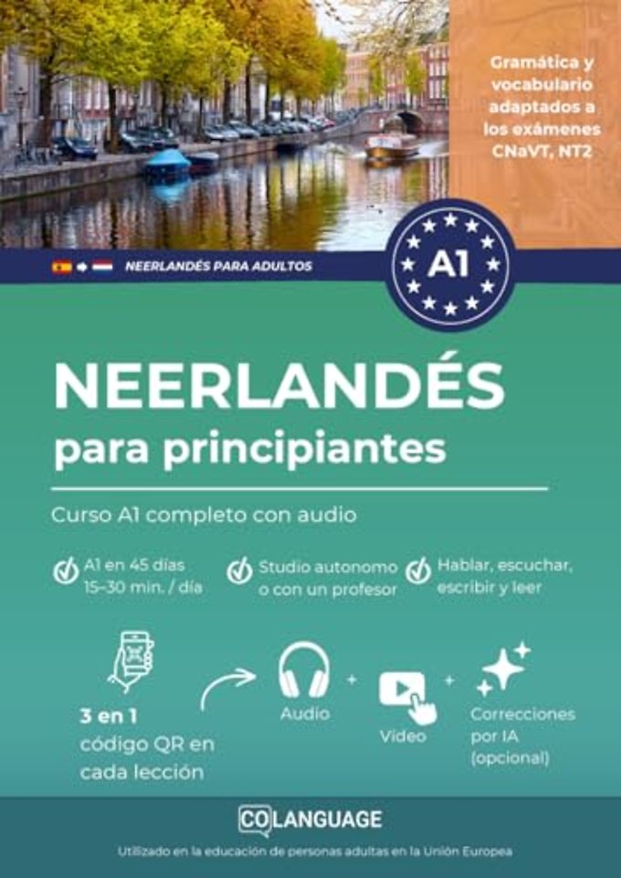 Neerlandés para principiantes - Curso A1 completo con audio (Nederlands voor Spaanstaligen)
