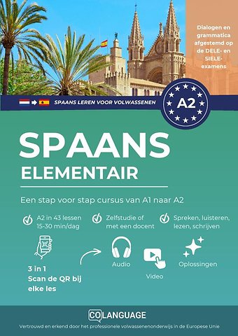 Spaans A2 elementair: Een stap voor stap cursus van A1 naar A2