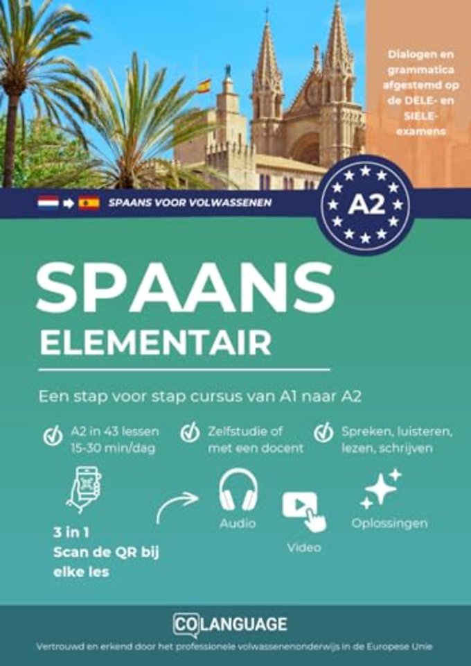 Spaans A2 elementair: Een stap voor stap cursus van A1 naar A2