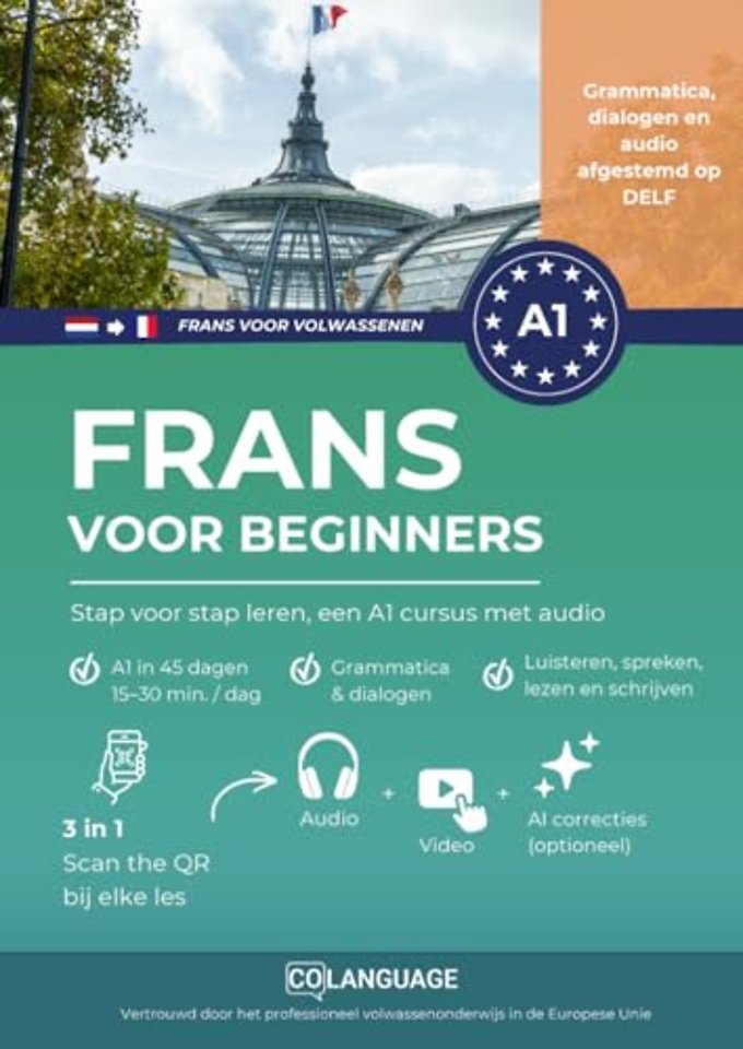 Frans voor beginners: Stap voor stap leren, een A1 cursus met audio