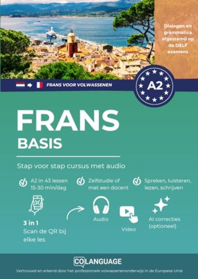 Frans A2 basis: Stap voor stap cursus met audio (Frans leren voor volwassenen)