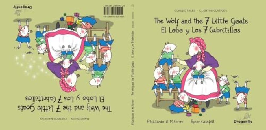The Wolf and The 7 Little Goats / El Lobo Y Los 7 Cabritillos