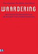 Waardering. Over het meten en managen van de waarde van ondernemingen (licht beschadigd) Waardering. Over het meten en managen van de waarde van ondernemingen (licht beschadigd)