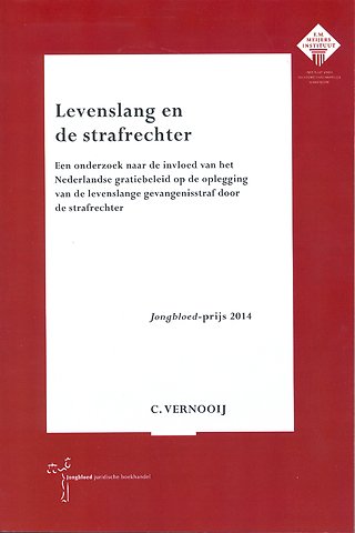 Levenslang en de strafrechter