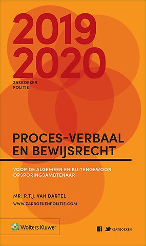 Zakboek Proces-verbaal en Bewijsrecht 2019-2020 - ALLEEN VOOR POLITIE