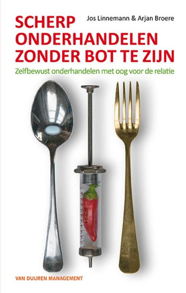 Scherp onderhandelen zonder bot te zijn Scherp onderhandelen zonder bot te zijn