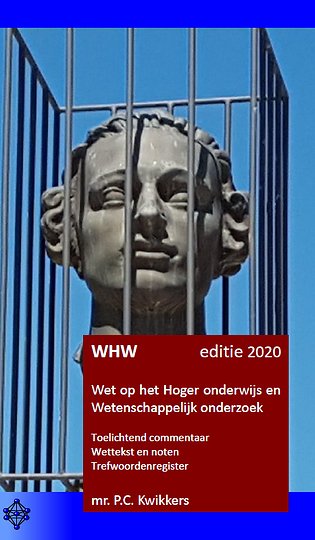 WHW editie 2020 - Wet op het Hoger onderwijs en Wetenschappelijk onderzoek