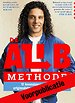 De ALI-B-methode - Gratis voorpublicatie De ALI-B-methode - Gratis voorpublicatie