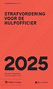Zakboek Strafvordering voor de Hulpofficier 2025 - ALLEEN VOOR POLITIE