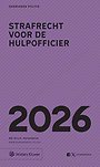Zakboek Strafrecht voor de Hulpofficier 2026 - ALLEEN VOOR POLITIE
