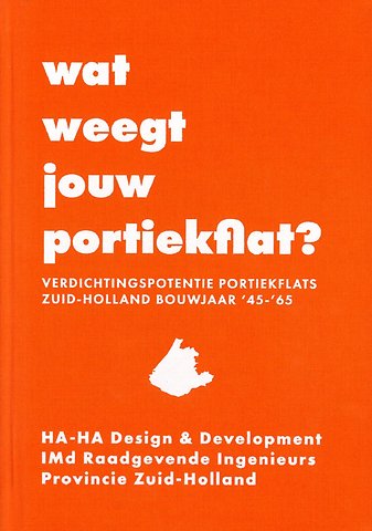 Wat weegt jouw portiekflat?