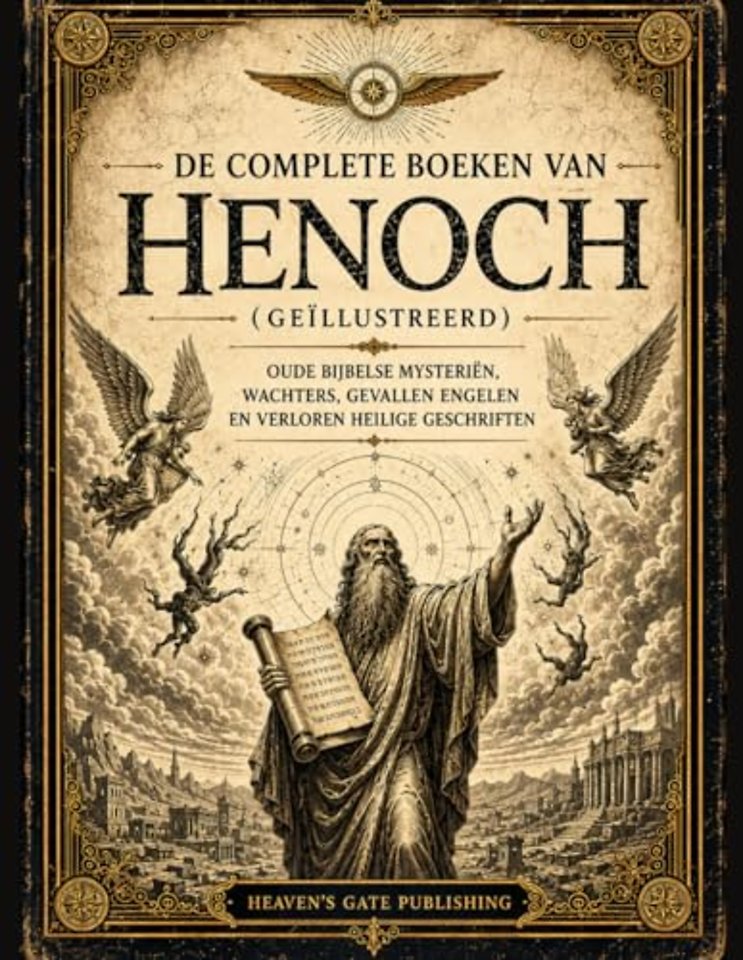 De Complete Boeken Van Henoch (Geïllustreerd)