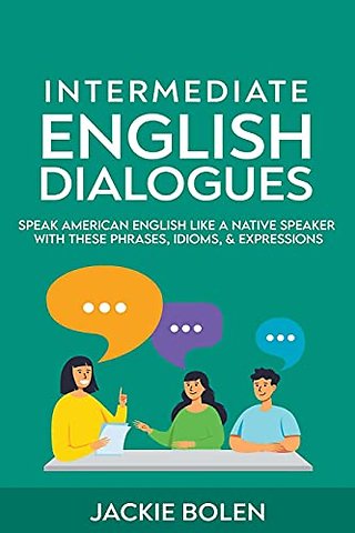 Intermediate English Dialogues