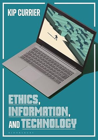 Ethics, Information, and Technology