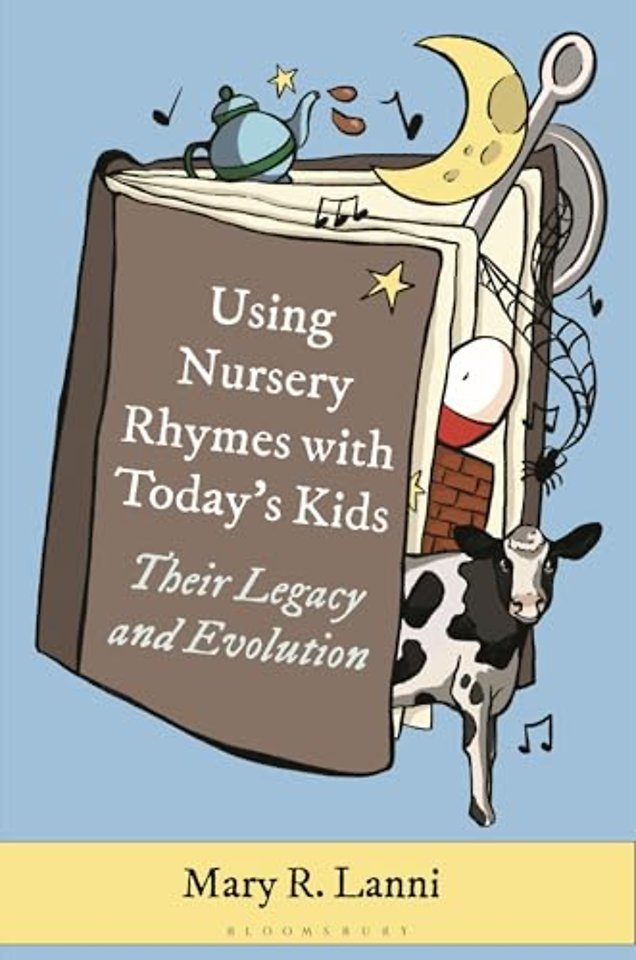 Using Nursery Rhymes with Today’s Kids