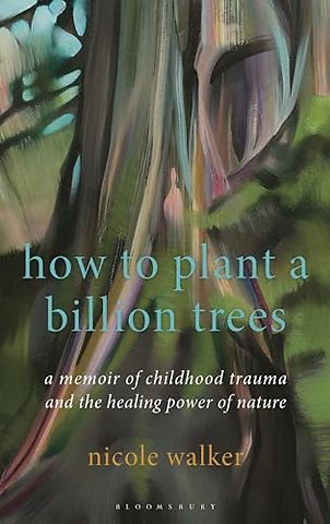 How to Plant a Billion Trees